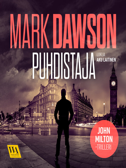 Titeldetaljer för Puhdistaja av Mark Dawson - Tillgänglig
